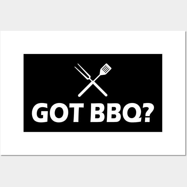 Grill - Got BBQ? Wall Art by KC Happy Shop